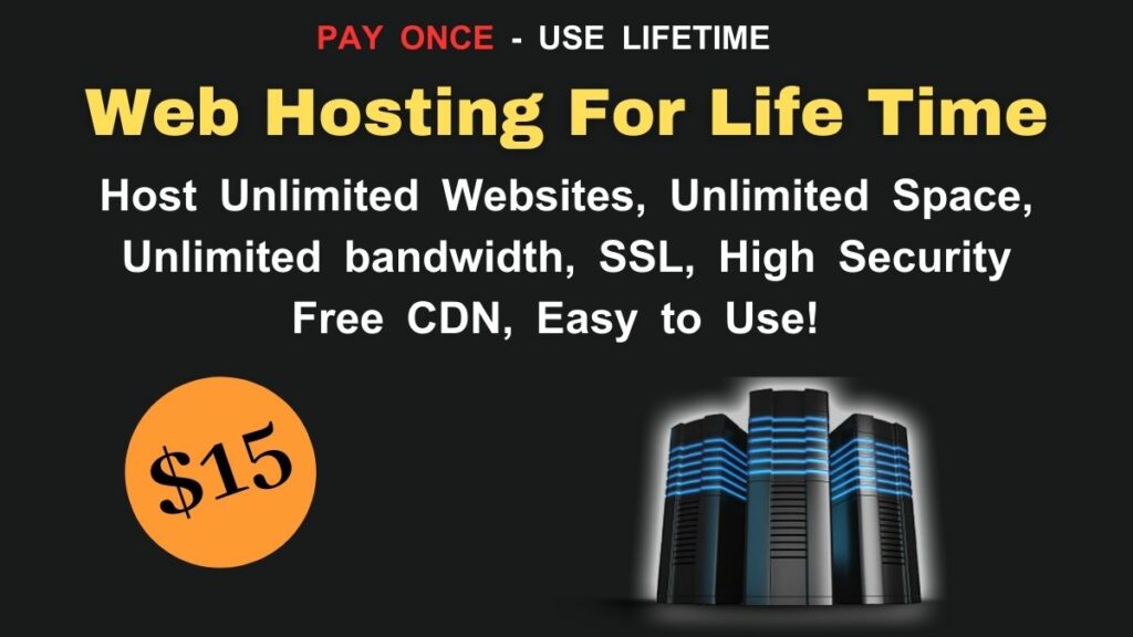 Lifetime Unlimited Web Hosting