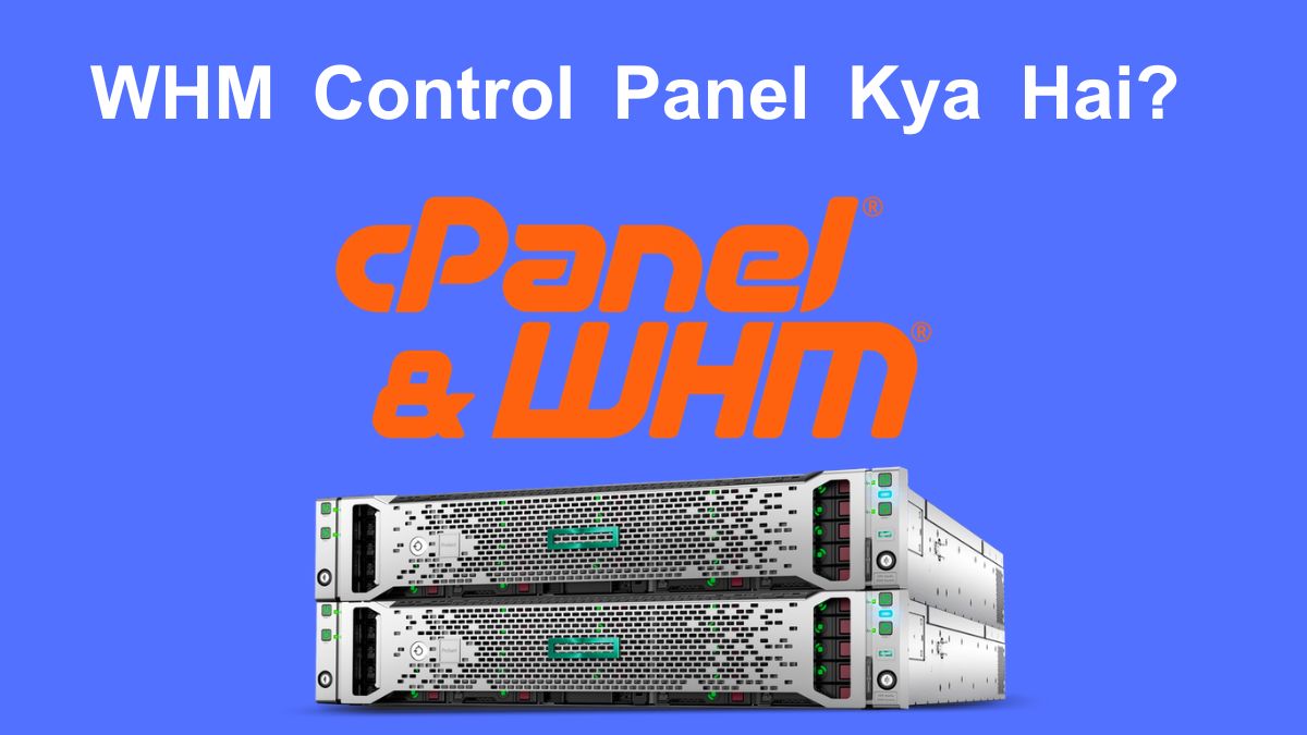 whm control panel kya hai